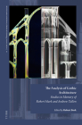 The Analysis of Gothic Architecture: Studies in Memory of Robert Mark and Andrew Tallon (Avista Studies in the History of Medieval Technology #14) By Robert Bork (Volume Editor) Cover Image