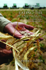 Eating the Landscape: American Indian Stories of Food, Identity, and Resilience (First Peoples: New Directions in Indigenous Studies ) Cover Image