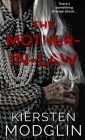 The Mother-in-Law By Kiersten Modglin Cover Image
