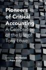 Pioneers of Critical Accounting: A Celebration of the Life of Tony Lowe Cover Image