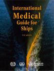 International Medical Guide to Ships Cover Image