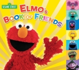 Elmo's Book of Friends (Sesame Street) By Naomi Kleinberg Cover Image