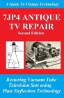 7jp4 Antique TV Repair By Peter Farkas Cover Image