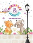 Sprinkles & Jimmies, Two Dogs, One Tale Cover Image