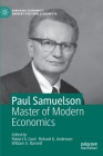 Paul Samuelson: Master of Modern Economics Cover Image
