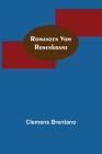 Romanzen vom Rosenkranz By Clemens Brentano Cover Image