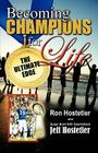 Becoming Champions For Life By Ron Hostetler Cover Image