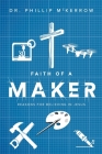 Faith Of A Maker Cover Image