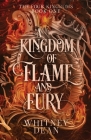 A Kingdom of Flame and Fury By Whitney Dean Cover Image