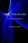 Educating Blacks: The Process of Extermination By Mesenti Mykynte Mwari Cover Image