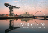 River Clyde: From Source to Sea Cover Image