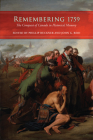Remembering 1759: The Conquest of Canada in Historical Memory By Phillip Buckner, John G. Reid Cover Image