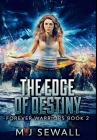 The Edge Of Destiny: Premium Large Print Hardcover Edition By M. J. Sewall Cover Image