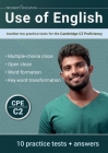 Use of English: Another ten practice tests for the Cambridge C2 Proficiency Cover Image