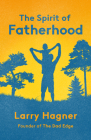 The Spirit of Fatherhood Cover Image