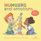 Numbers and Emotions By Alicia Teba (Illustrator), Sandra Alonso Cover Image