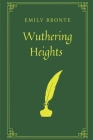 Wuthering Heights by Emily Bronte By Emily Bronte Cover Image