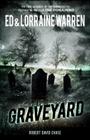 Graveyard: True Haunting from an Old New England Cemetery (Ed & Lorraine Warren) Cover Image