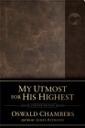 My Utmost for His Highest: Updated Language By Oswald Chambers, James Reimann (Editor) Cover Image