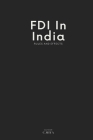 Fdi in India Rules and Effects: Rules and Effects By C. Miya Cover Image