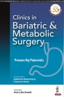 Clinics in Bariatric & Metabolic Surgery By Praveen Raj Palanivelu Cover Image