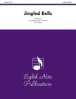 Jingled Bells: Score & Parts (Eighth Note Publications) Cover Image