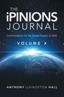 The iPINIONS Journal: Commentaries on the Global Events of 2014-Volume X Cover Image