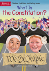 What Is the Constitution? (What Was?) By Patricia Brennan Demuth, Who HQ, Tim Foley (Illustrator) Cover Image