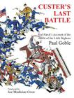 Custer's Last Battle: Red Hawk's Account of the Battle of the Little Bighorn Cover Image