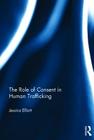 The Role of Consent in Human Trafficking Cover Image