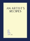 An Artist's Recipes By Willliam S. Fitts (Artist) Cover Image