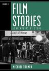 Film Stories: Screenplays as Story By Michael Roemer Cover Image