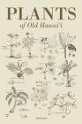 Plants of Old Hawaii Cover Image