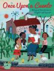 Once Upon a Cuento: Bilingual Storytimes in English and Spanish By Jamie Campbell Naidoo, Katie Scherrer Cover Image
