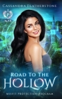 Road to the Hollow By Cassandra Featherstone Cover Image
