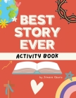 Best Story Ever Activity Book By Jimara Osorio Cover Image