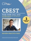 CBEST Study Guide 2024-2025: 3 Practice Tests and CBEST Prep Book for the California Exam Cover Image