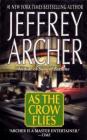 As the Crow Flies By Jeffrey Archer Cover Image