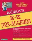 E-Z Pre-Algebra (Barron's Easy Way) Cover Image