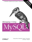 Managing & Using MySQL: Open Source SQL Databases for Managing Information & Web Sites Cover Image