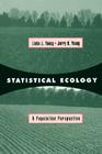 Statistical Ecology By Linda J. Young, Jerry Young Cover Image