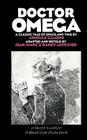 Doctor Omega - Collector's Edition By Arnould Galopin, Jean-Marc Lofficier, Jean-Marc Lofficier (Adapted by) Cover Image