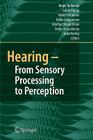 Hearing - From Sensory Processing to Perception Cover Image