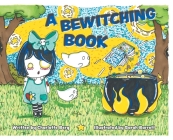 A Bewitching Book By Charlotte Berg, Sarah Barrett (Illustrator) Cover Image