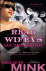Real Wifeys: On the Grind: An Urban Tale By Meesha Mink Cover Image