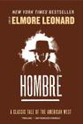 Hombre: A Novel By Elmore Leonard Cover Image