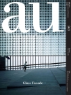 A+u 17:08, 563: Glass Façade By A+u Publishing (Editor) Cover Image