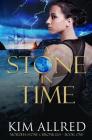 A Stone in Time By Kim Allred Cover Image