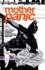 Mother Panic Vol. 1: A Work in Progress Cover Image