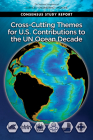 Cross-Cutting Themes for U.S. Contributions to the Un Ocean Decade By National Academies of Sciences Engineeri, Division on Earth and Life Studies, Ocean Studies Board Cover Image